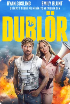 Dublör - The Fall Guy